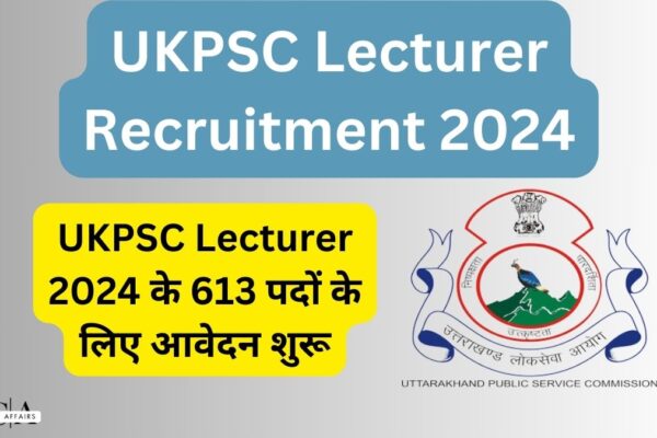 UKPSC Lecturer Recruitment 2024